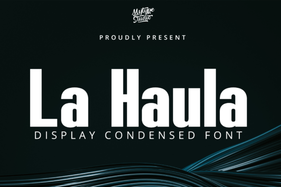 La Haula Font: Bold Branding for Small Business