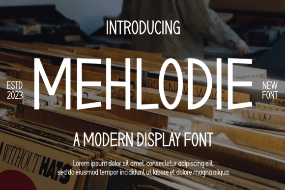 Mehlodie Font: Bold Sans Serif for Digital Impact